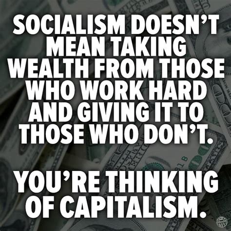 Proactive Progressive Propagation Dont Confuse Socialism With Capitalism