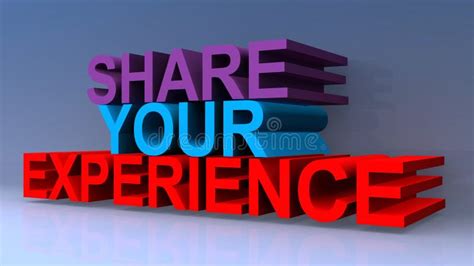 Share Your Experience Stock Illustrations 1275 Share Your Experience