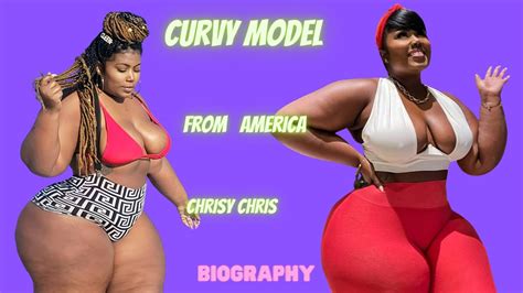 Chrisy Chris 🇺🇲 American Plus Size Model Curvy Fashion And Fitness Model Biography And Facts
