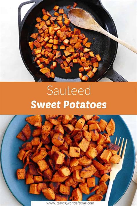 sautéed sweet potatoes recipe cooking sweet potatoes sauteed sweet potatoes sweet potato