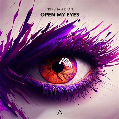 Stream Ngrhva X Dfan Open My Eyes By Dfan Listen Online For Free On Soundcloud