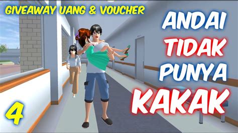 Viral andai saja kakak tidak menggodaku. Sakura Drama Andai Aku Tidak Punya Kakak Part 4 | Sakura School Simulator Indonesia | SSS ...