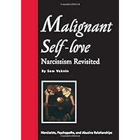 Malignant Self Love Narcissism Revisited Sam Vaknin Lidija