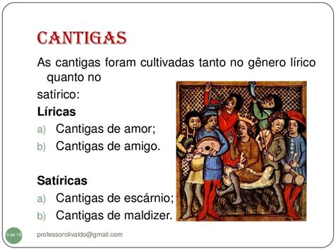 A Cantiga Trovadoresca Acima é Satírica Ou Lírica