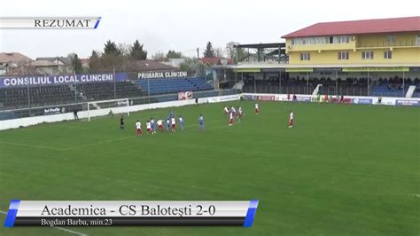 All statistics are with charts. Academica Clinceni - CS Balotești 4-0 - YouTube