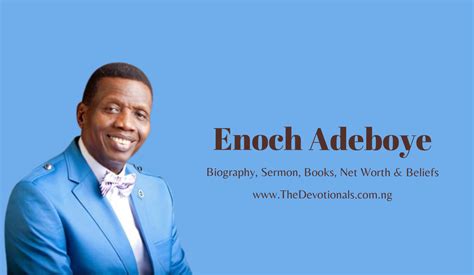 Pastor Enoch A Adeboye Profile Sermon Beliefs Live Services Books