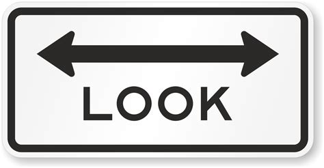 Look Traffic Sign With Arrow Sku X R15 8