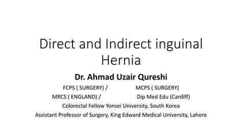 Direct And Indirect Inguinal Hernia Final For Website Ppt