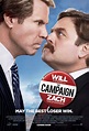 "The campaign" (2012) - carteles y trailer - Zinemaníacos