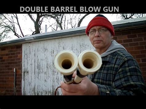 double barrel blow gun youtube