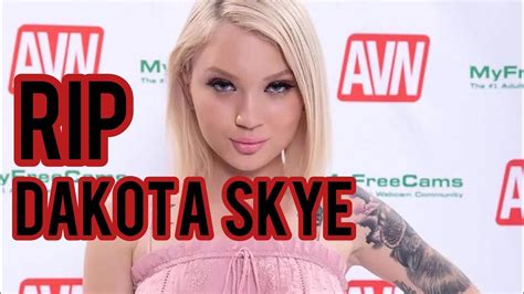 rip dakota skye chrissie mayr delves into the passing of the 27 year old adult film star youtube