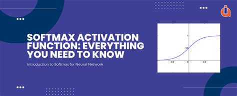 Softmax Activation Function Everything You Need To Know