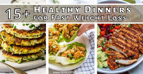 Healthy Dinners For Fast Weight Loss Nikki S Plate
