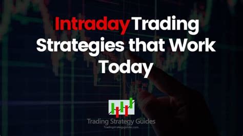 Intraday Trading Strategies That Work 2020
