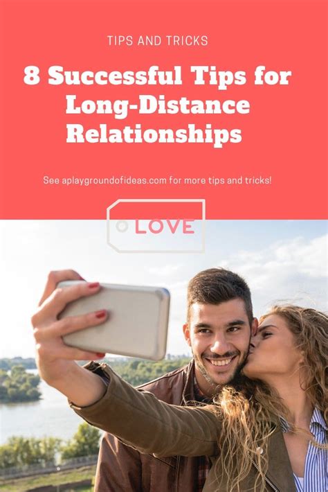 8 successful tips for long distance relationships long distance relationship distance