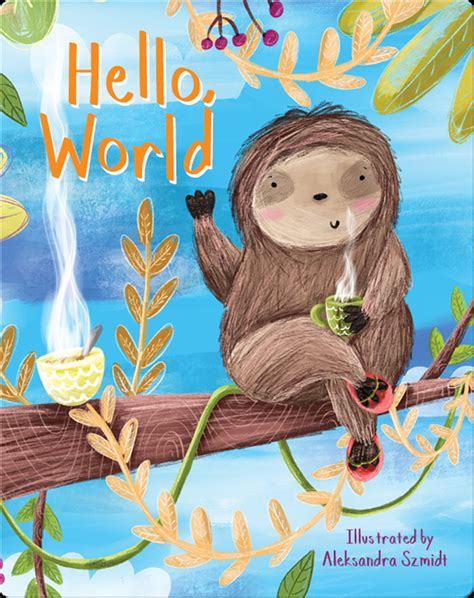 Hello World Book By Flowerpot Press Epic