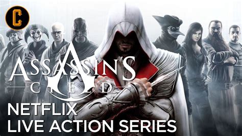 Assassins Creed Live Action Netflix Tv Series Is Tv A Better Fit