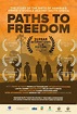 Paths to Freedom (2014)