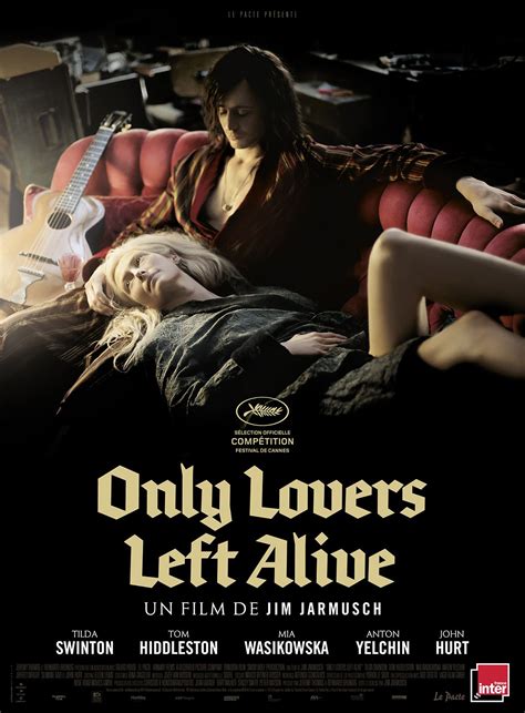 Only Lovers Left Alive Affiche Only Lovers Left Alive Alive Film Best Movie Posters