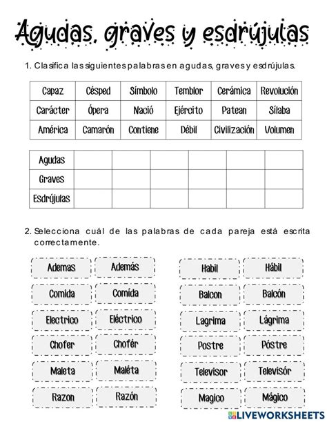 Agudas graves y esdrújulas interactive exercise Letter recognition st grade writing Writing