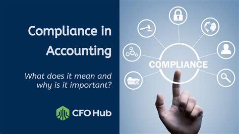 Compliance In Accounting What Does It Mean And Why Is It Important