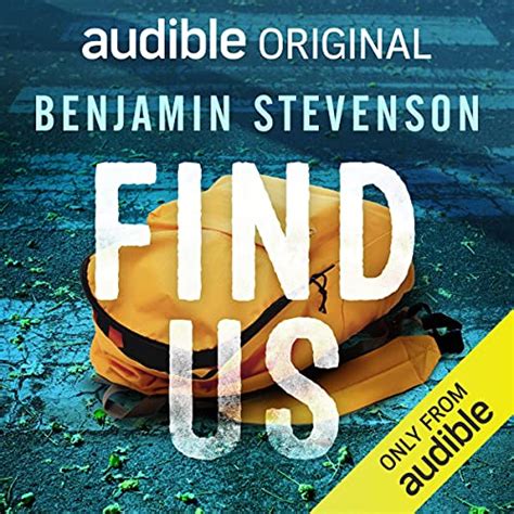 Find Us Audible Audio Edition Benjamin Stevenson