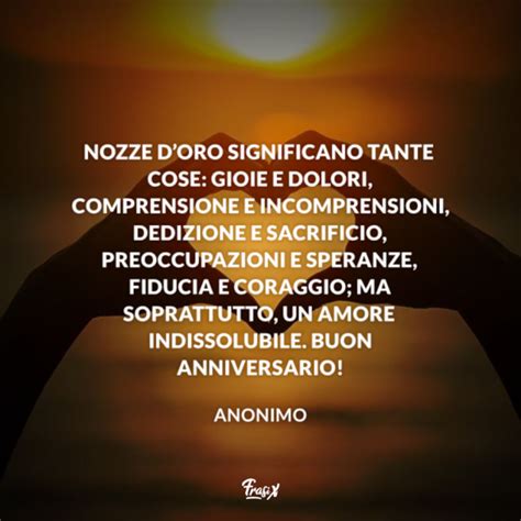 Le nozze d'oro ovvero il cinquantesimo anniversario di matrimonio… non si tratta di un traguardo alla portata di tutti. Le frasi per 50 anni di matrimonio più belle e romantiche ...