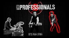 The Professionals - Good Man Down (Lyric Video) - YouTube