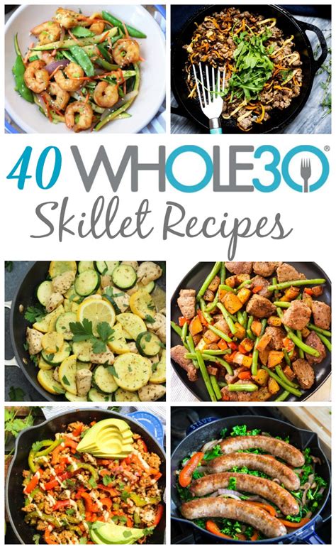 40 Whole30 Skillet Recipes Easy One Pan Meals Whole Kitchen Sink