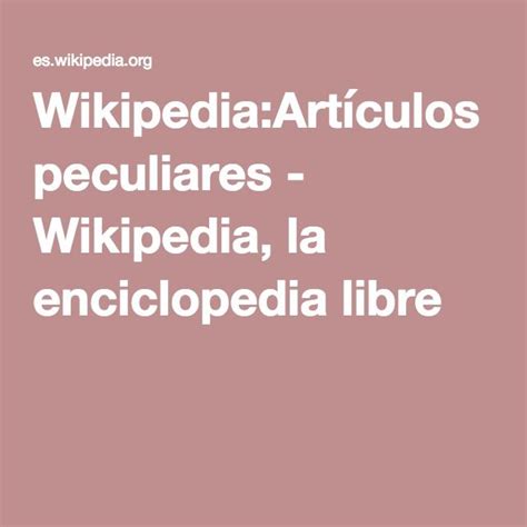 Wikipedia La Enciclopedia Libre La Enciclopedia Libre Enciclopedias