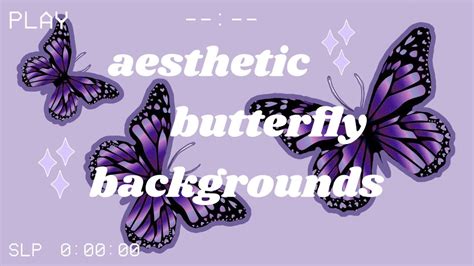 Aesthetic Butterfly Background Animations Youtube