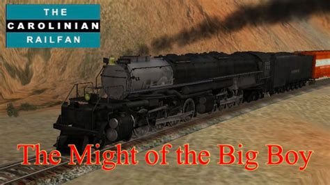 Trainz Railfanning Up Big Boy Freight Run Youtube