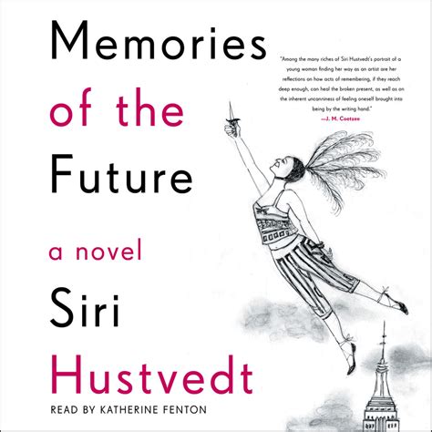 memories of the future audiobook by siri hustvedt katherine fenton official publisher page