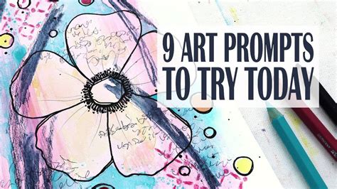 Try These 9 Art Prompts To Get You Creating Youtube