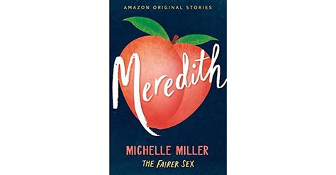 Meredith The Fairer Sex Collection Book 2 By Michelle Miller