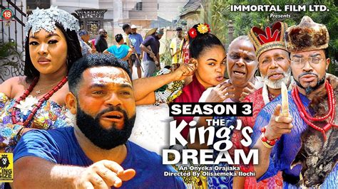 The Kings Dream Season 3 Trending New Nigeria Movie 2023 Latest