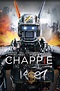 Chappie (2015) - Posters — The Movie Database (TMDb)