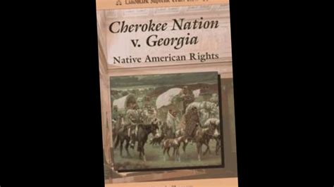 Cherokee Nation V Georgia Youtube