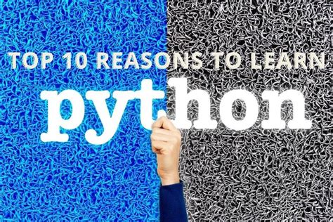 Why Learn Python Top 10 Reasons To Learn Python Queknow