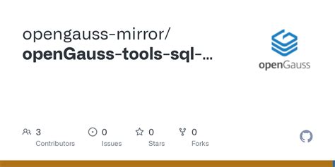 GitHub Opengauss Mirror OpenGauss Tools Sql Translator