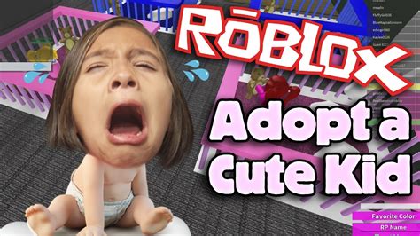 Roblox Adopt And Raise A Cute Kid Gaming With Jillian Youtube