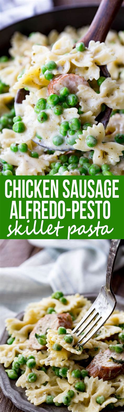 Chicken Sausage And Peas Alfredo Pesto Skillet Pasta Recipe Chicken