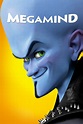 Ver Megamind (2010) Online Latino HD - Pelisplus