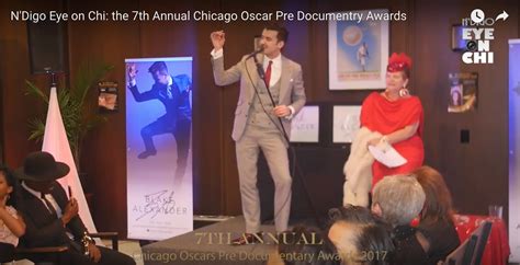 Eye On Chi The 7th Annual Chicago Oscar Pre Documentry Awards Ndigo