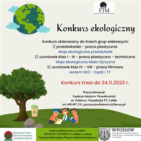 Konkurs Ekologiczny Dla Przedszkoli I Szkół Podstawowych Fundacja