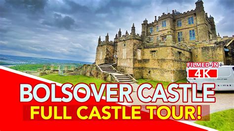 Bolsover Castle Full Tour Of Historic Bolsover Castle Derbyshire