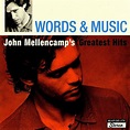 John Mellencamp* - Words & Music (John Mellencamp's Greatest Hits ...