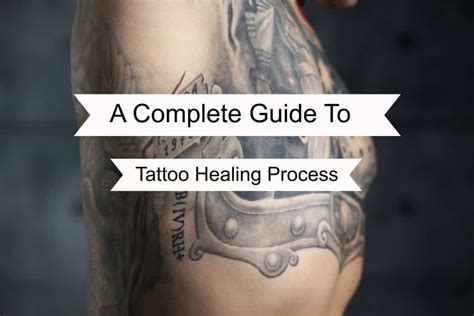 [tattoo aftercare] a complete guide to tattoo healing process