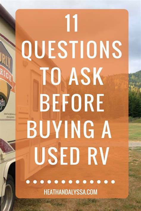12 Questions To Ask Before Buying A Used Rv Artofit