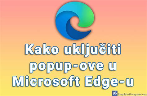 Kako Uklju Iti Popup Ove U Microsoft Edge U Hot Sex Picture